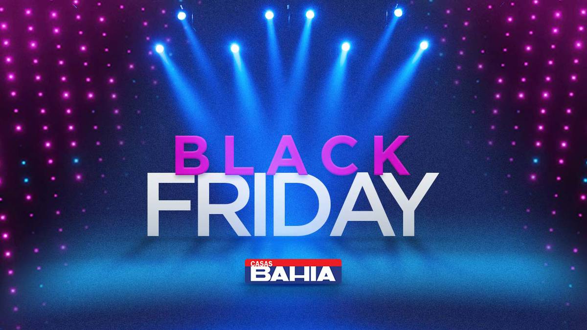 Black Friday Casas Bahia 2020: Veja os descontos que podem bombar este ano